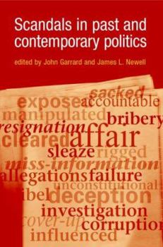 Hardcover Scandals in Past and Contemporary Politics Book