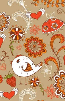 Lined Notebook A5 Size 110 Pages: Funny Ruled Journal. Cute Hand Drawn Doodle Cute Animal Bird Flower 053 Unique Student Teacher Blank Scrapbook/ ... Planner Great For Home School Office Writing