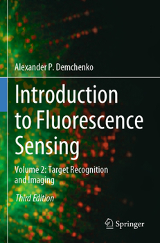 Paperback Introduction to Fluorescence Sensing: Volume 2: Target Recognition and Imaging Book