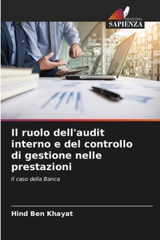 Paperback Il ruolo dell'audit interno e del controllo di gestione nelle prestazioni [Italian] Book