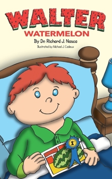 Paperback Walter Watermelon Book