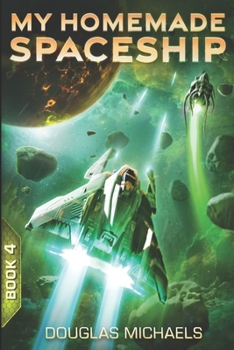 Paperback My Homemade Spaceship 4 Book