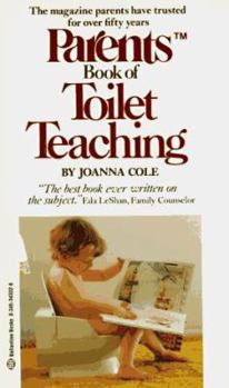 Mass Market Paperback Parents Book of Toilet Teaching Book