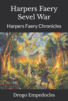Paperback Harpers Faery Sevel War: Harpers Faery Chronicles Book