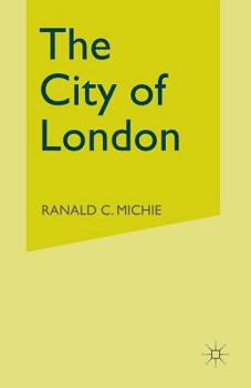 Paperback The City of London: Continuity and Change, 1850-1990 Book