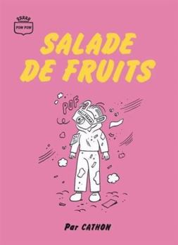 Paperback Salade de fruits [French] Book