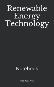 Renewable Energy Technology: Notebook