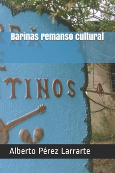 Paperback BARINAS, remanso cultural [Spanish] Book