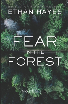 Paperback Fear in the Forest: Volume 1 Book