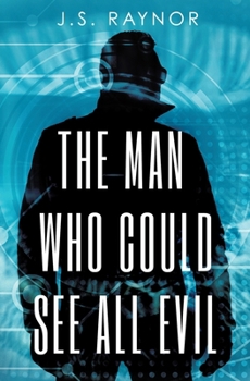 Paperback The Man Who Could See All Evil Book