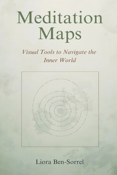 Paperback Meditation Maps: Visual Tools to Navigate the Inner World Book
