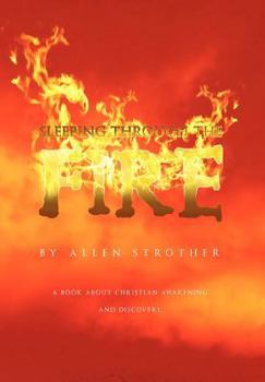 Hardcover Sleeping Through The Fire Book