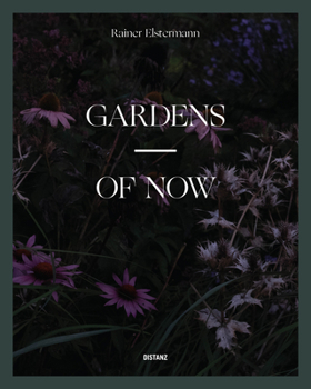 Hardcover Gardens of Now Book