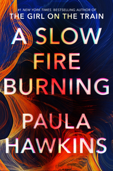 Hardcover A Slow Fire Burning Book