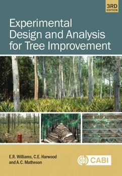 Paperback Experimental Design and Analysis for Tree Improvement Book