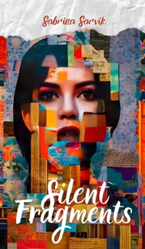 Hardcover Silent Fragments Book
