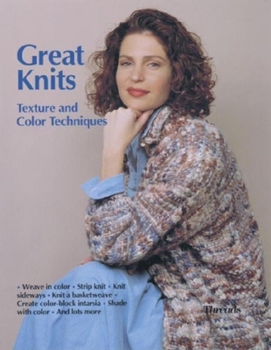 Paperback Great Knits: Texture and Color Techniques Book