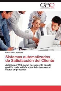 Paperback Sistemas Automatizados de Satisfaccion del Cliente [Spanish] Book