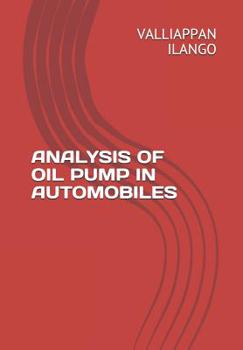 Paperback Analysis of Oil Pump in Automobiles Book