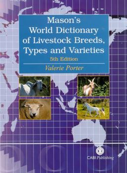 Hardcover A World Dictionary of Livestock Breeds, Types, and Varieties Book