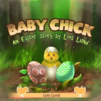 Paperback Baby Chick: An Easter Story Book