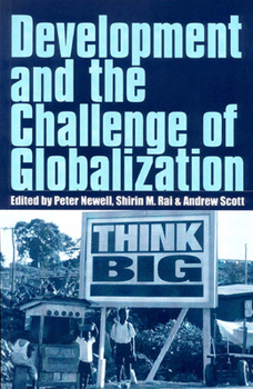Paperback Development and the Challenge of Globalization Book
