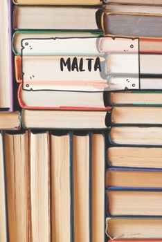 Paperback Malta: Ruled Travel Diary Notebook or Journey Journal - Lined Trip Pocketbook for Men and Women with Lines Book