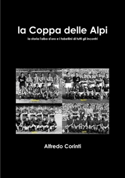Paperback La Coppa delle Alpi [Italian] Book