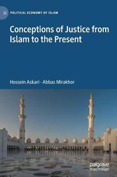 Hardcover Conceptions of Justice from Islam to the Present Book