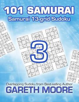 Paperback Samurai 13-grid Sudoku 3: 101 Samurai Book