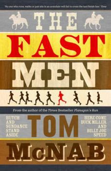 Paperback The Fast Men Book