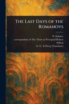 Paperback The Last Days of the Romanovs Book