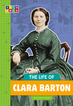 Library Binding The Life of Clara Barton Book