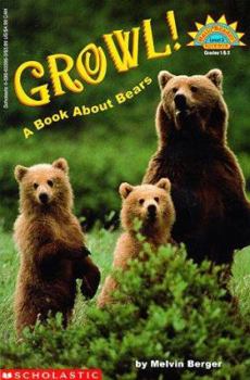 Paperback Growl! a Book about Bears (Level 3) Book