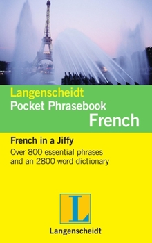 Langenscheidt Pocket Phrasebook French: With Travel Dictionary and Grammar - Book  of the Langenscheidt Pocket Dictionary