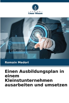 Paperback Einen Ausbildungsplan in einem Kleinstunternehmen ausarbeiten und umsetzen [German] Book