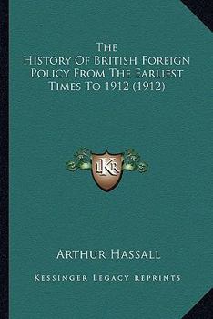 The History of British Foreign Policy