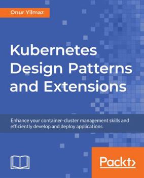 Paperback Kubernetes Design Patterns and Extensions Book