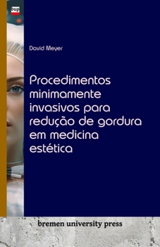 Paperback Procedimentos minimamente invasivos para redução de gordura em medicina estética [Portuguese] Book