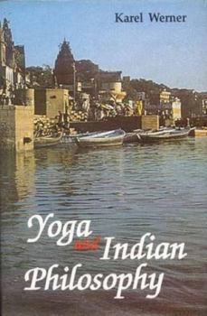 Hardcover Yoga and Indian Philosophy Book