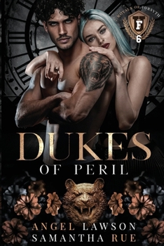 Dukes of Peril (Royals of Forsyth University)