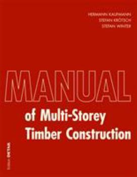 Paperback Manual of Multistorey Timber Construction Book