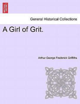 Paperback A Girl of Grit. Book