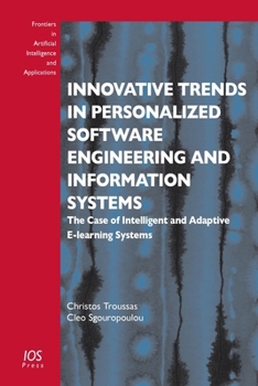 Paperback Innovative Trends in Personalized Software Engineering and Information Systems: The Case of Intelligent and Adaptive E-learning Systems (Frontiers in Artificial Intelligence and Applications, 324) Book