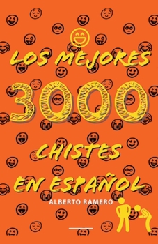 Paperback Los mejores 3000 chistes en español [Spanish] Book