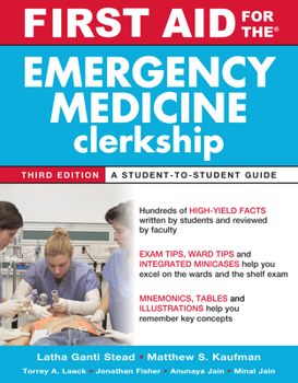 Paperback First Aid for the Emergency Medicine Clerkship, Third Edition Book
