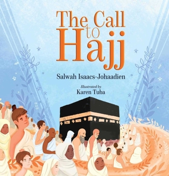 Hardcover The Call to Hajj Book