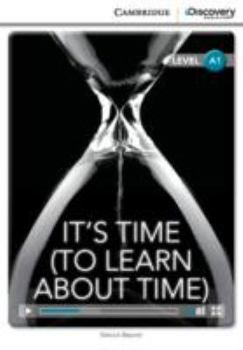 Paperback It's Time (to Learn about Time) Beginning Book with Online Access Book