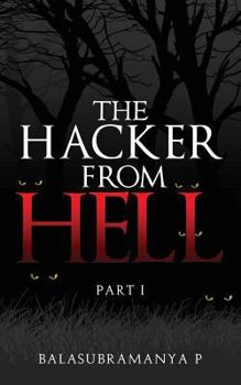 Paperback The Hacker from Hell: Part I Book