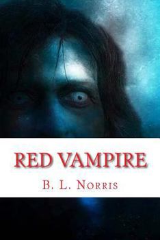 Paperback Red Vampire: The Complete Series Book